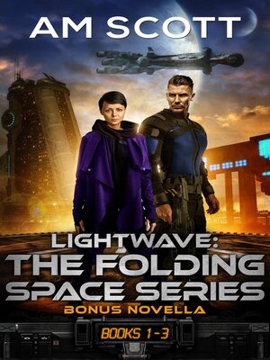 cover image of Lightwave: Folding Space, Books 0.5-3